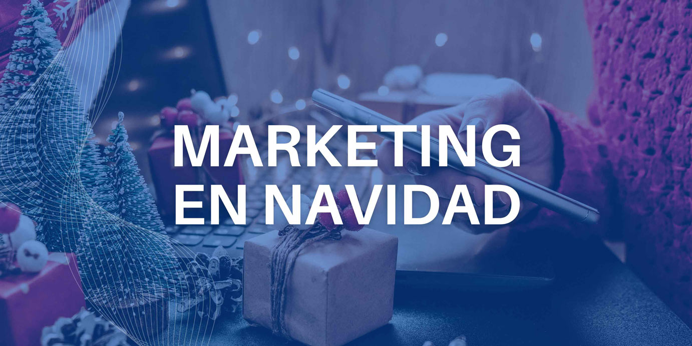 marketing-en-navidad Marketing en navidad, portada del blog